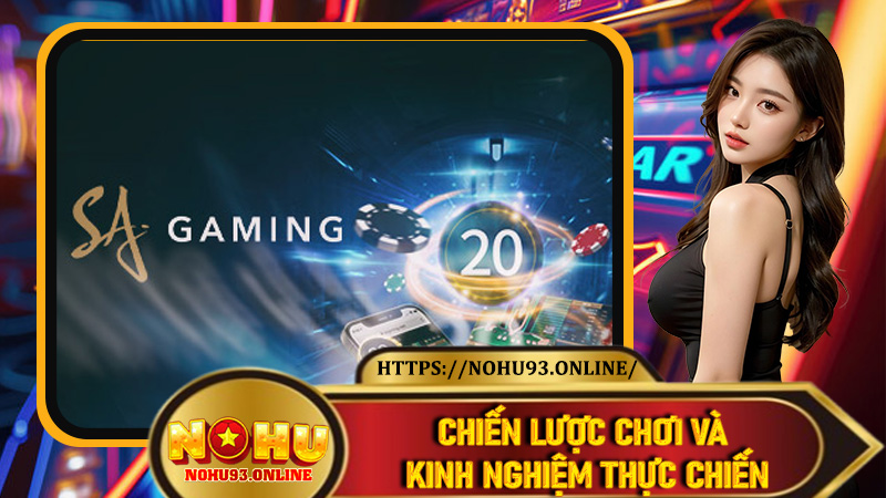 Chiến lược chơi và kinh nghiệm thực chiến